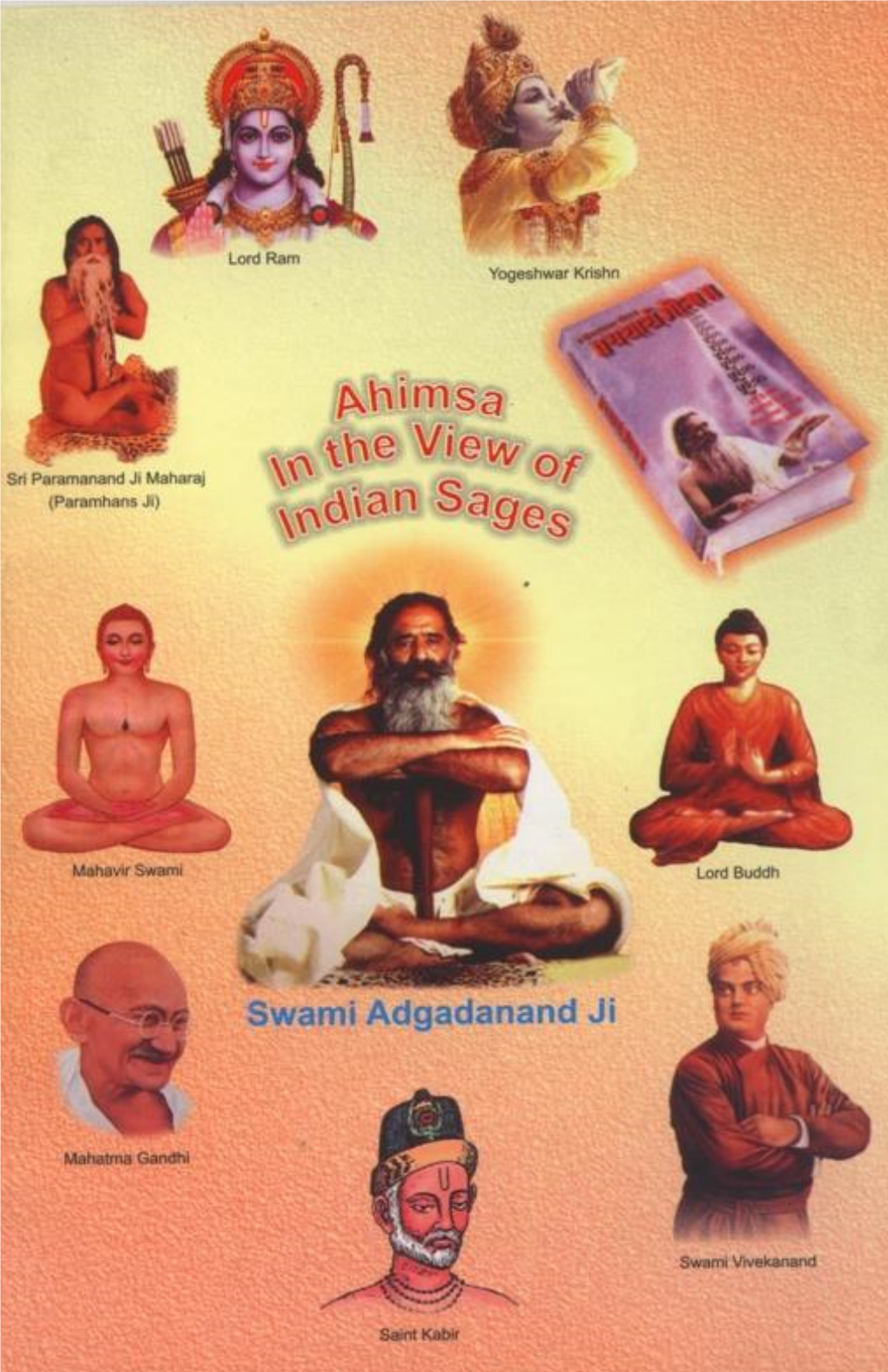 Ahimsa: in the Light of Indian Sages