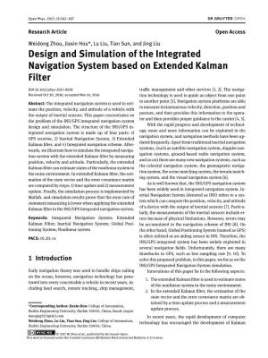 Design and Simulation of the Integrated Navigation System Based on Extended Kalman Filter