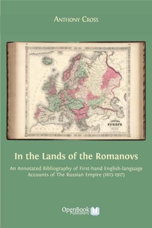 In the Lands of the Romanovs: an Annotated Bibliography of First-Hand English-Language Accounts of the Russian Empire