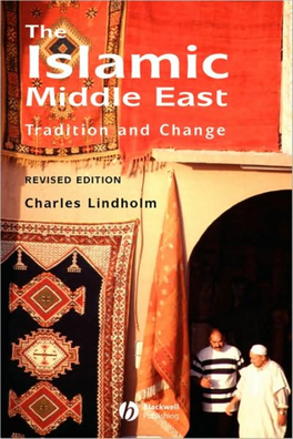 145. Charles Lindholm-The Islamic Middle East Tradition And