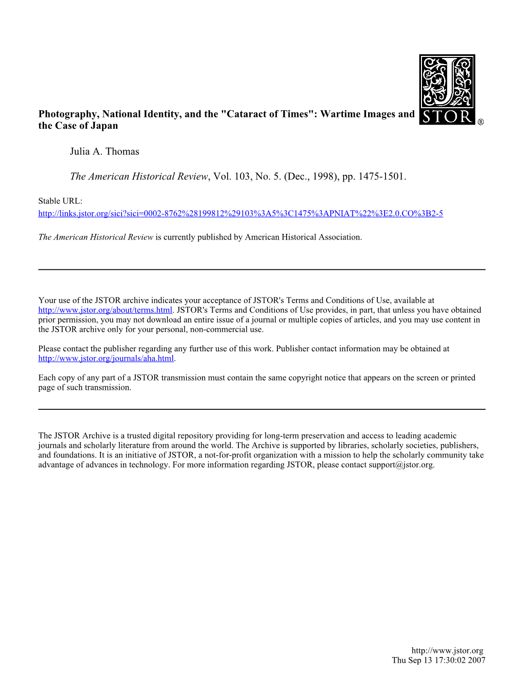 Photography, National Identity, and the "Cataract of Times": Wartime Images and the Case of Japan Julia A. Thomas the American Historical Review, Vol