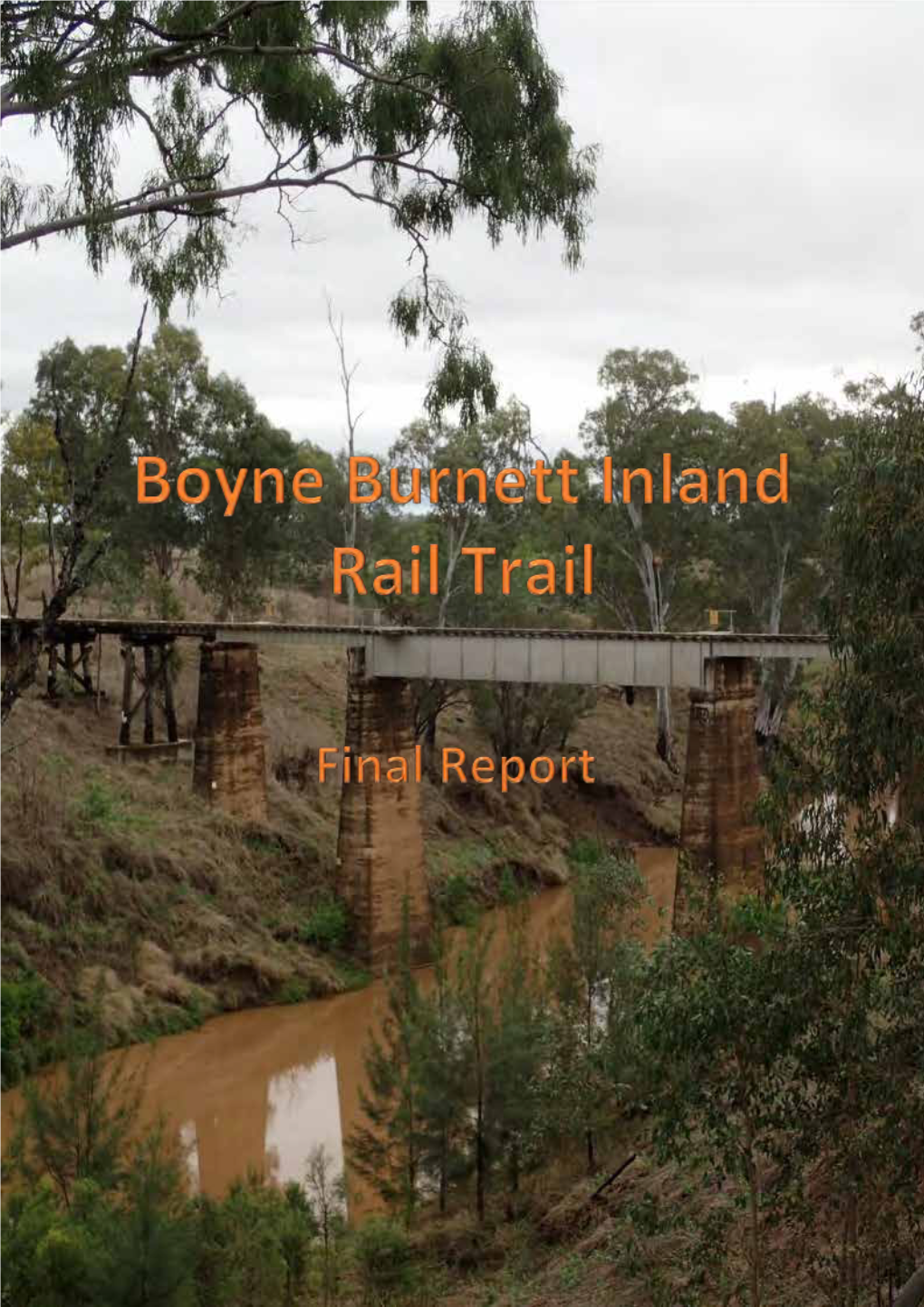 Boyne Burnett Inland Rail Trail Final Report