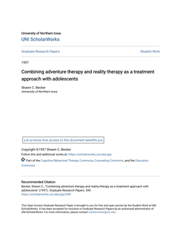 Combining Adventure Therapy and Reality Therapy As a Treatment Approach with Adolescents