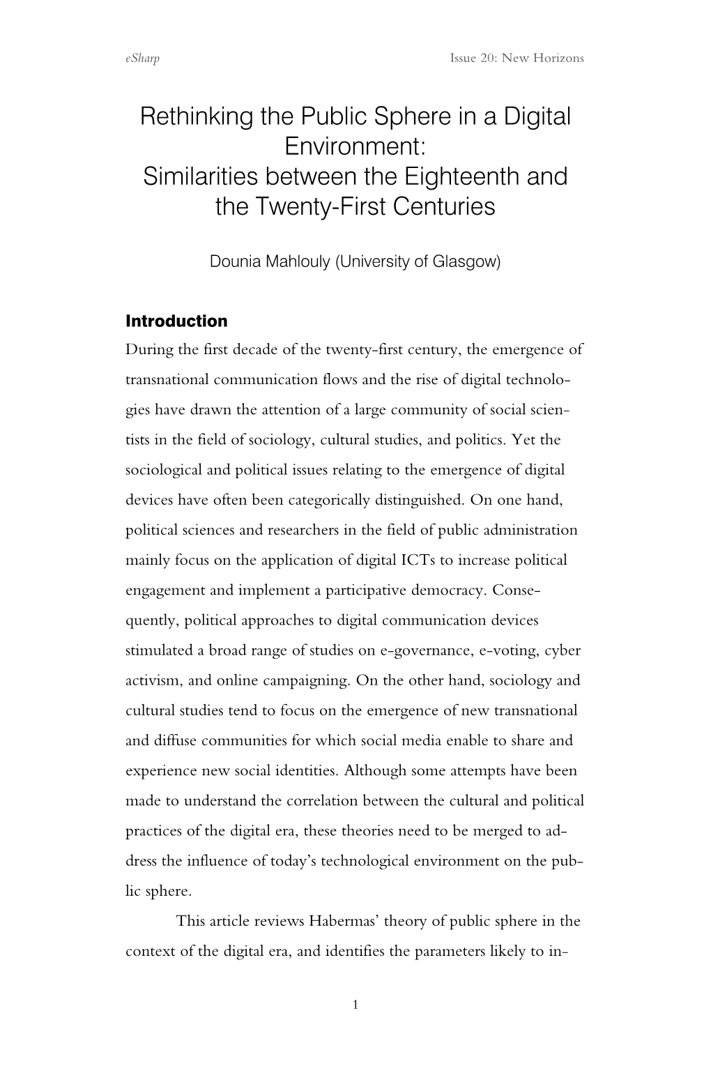 Rethinking the Public Sphere in a Digital Environment: Similarities Between the Eighteenth and the Twenty-First Centuries