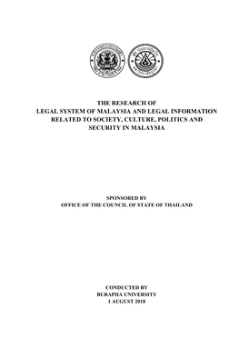 The Research of Legal System of Malaysia and Legal Information Related to Society, Culture, Politics and Security in Malaysia