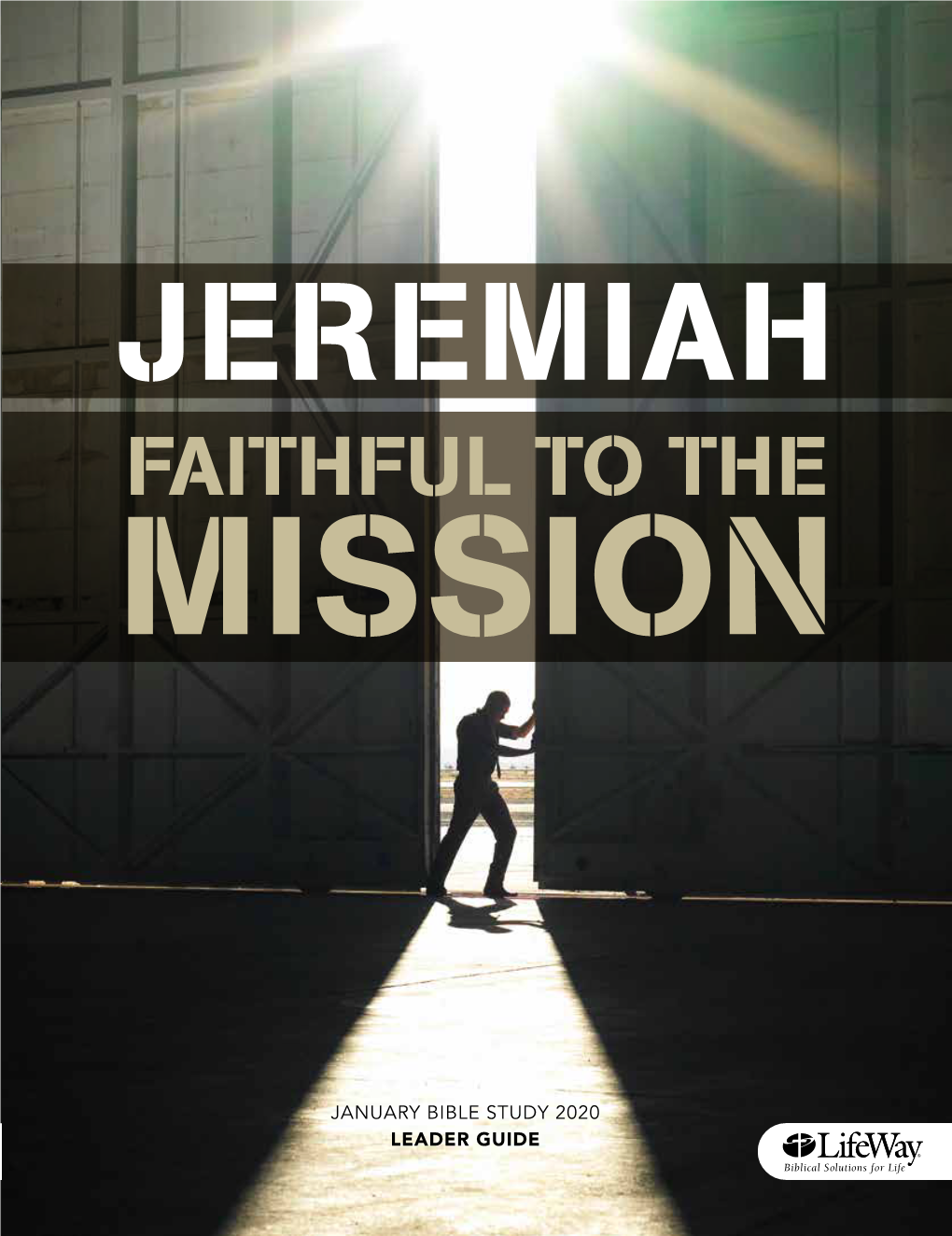 Faithful to the Mission