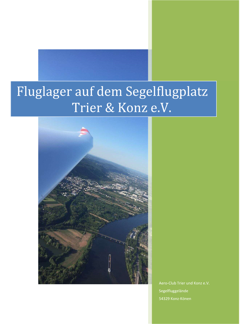 Fluglager Auf Dem Segelflugplatz Trier & Konz E.V