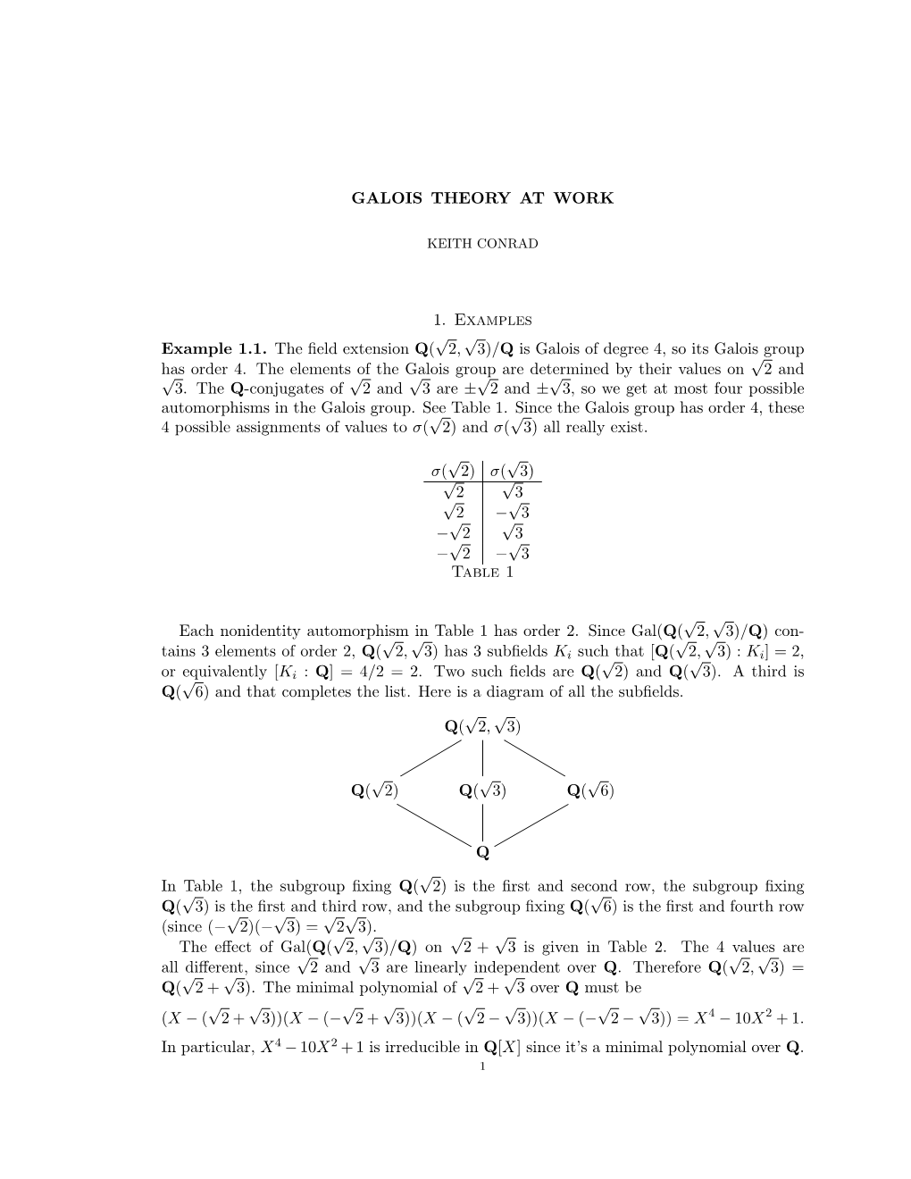GALOIS THEORY at WORK 1. Examples Example