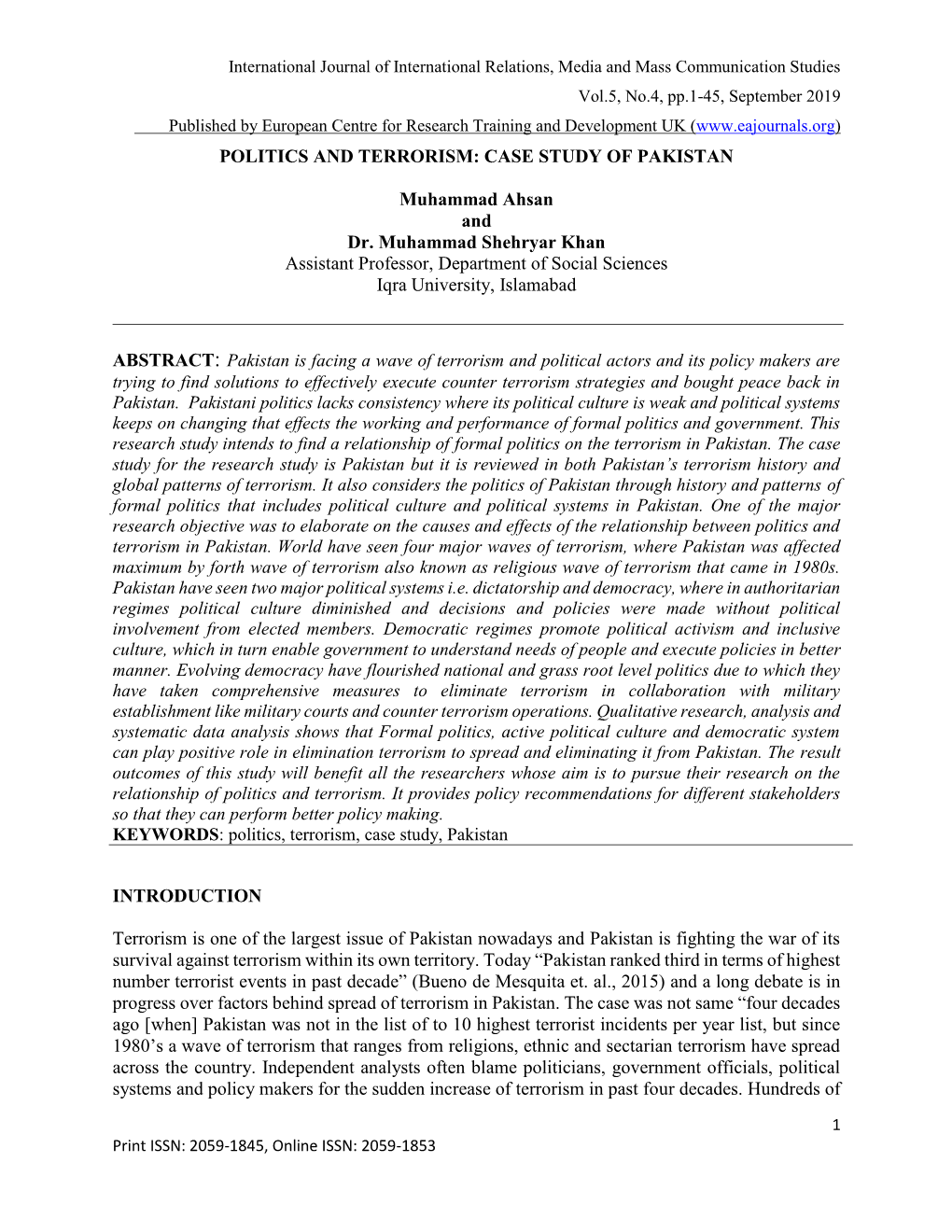 POLITICS and TERRORISM: CASE STUDY of PAKISTAN Muhammad