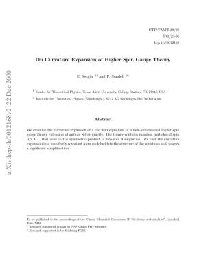 On Curvature Expansion of Higher Spin Gauge Theory