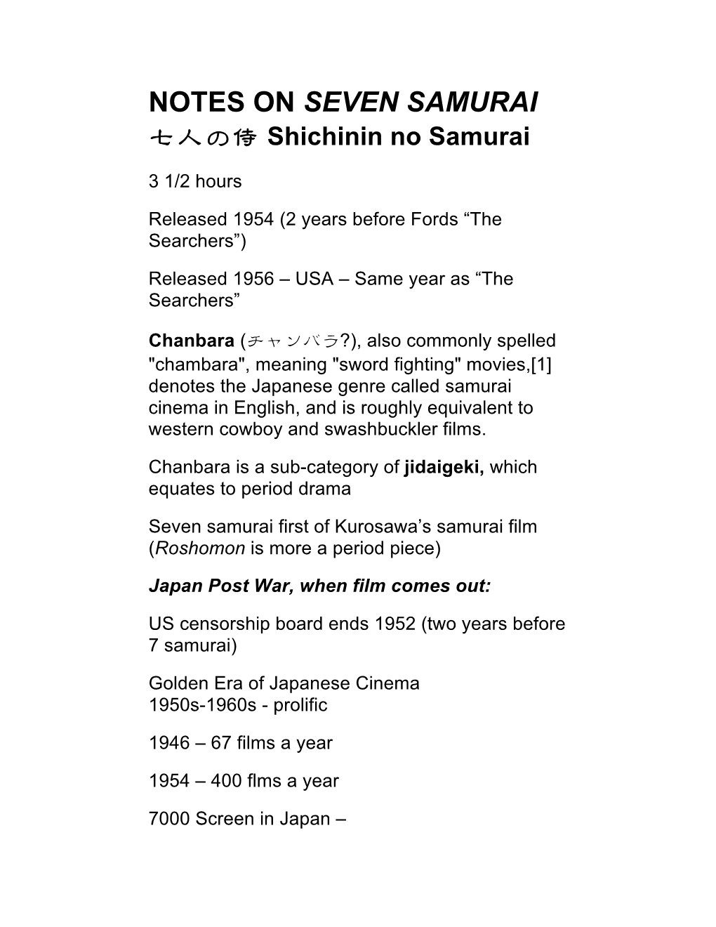 NOTES on SEVEN SAMURAI 七人の侍 Shichinin No Samurai