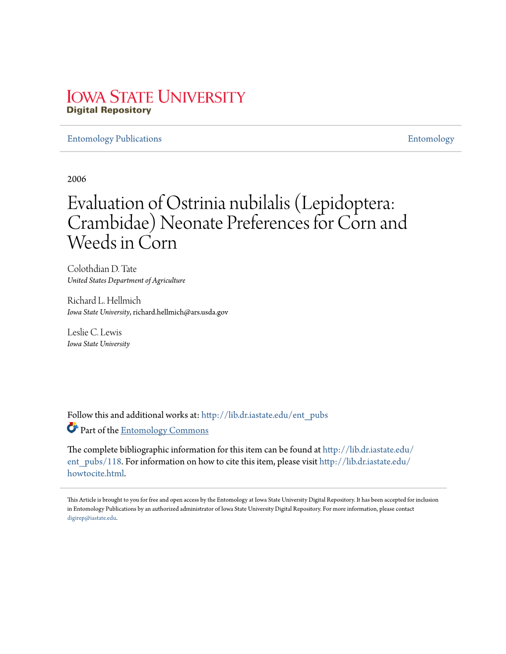 Evaluation of Ostrinia Nubilalis (Lepidoptera: Crambidae) Neonate Preferences for Corn and Weeds in Corn Colothdian D