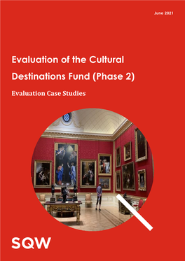 Evaluation of the Cultural Destinations Fund (Phase 2)