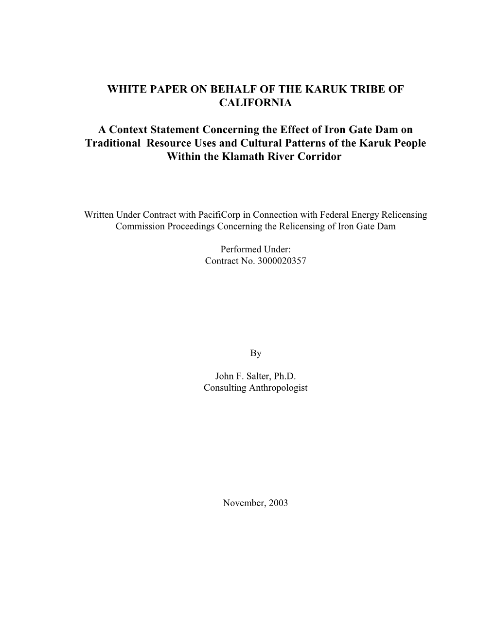 White Paper on Behalf of the Karuk Tribe of California A