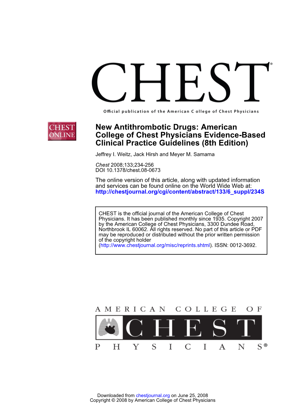 Evidence-Based College of Chest Physicians New Antithrombotic Drugs