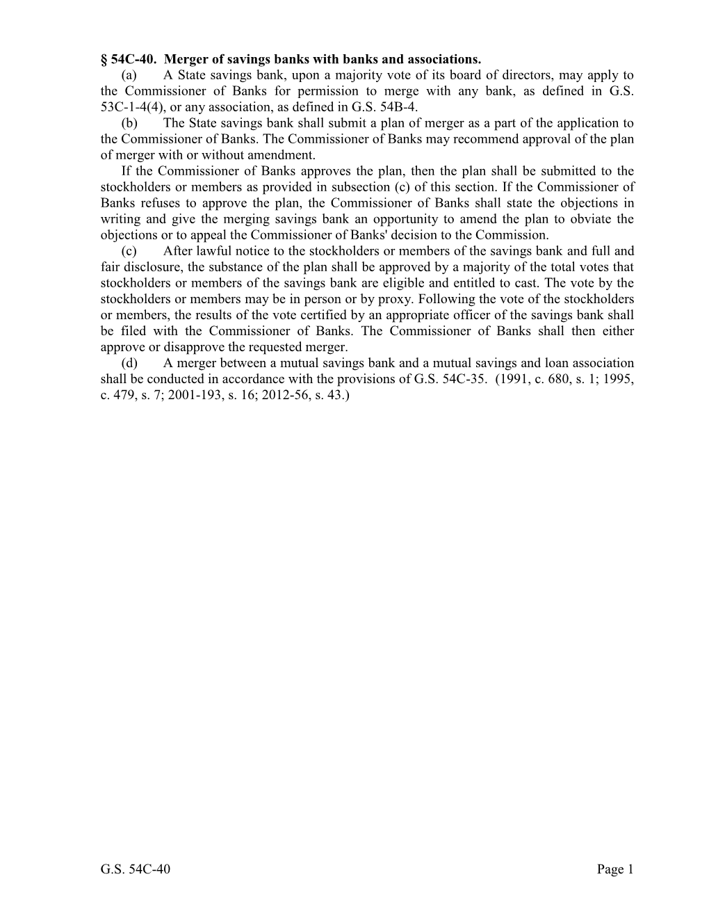 G.S. 54C-40 Page 1 § 54C-40. Merger of Savings Banks with Banks And