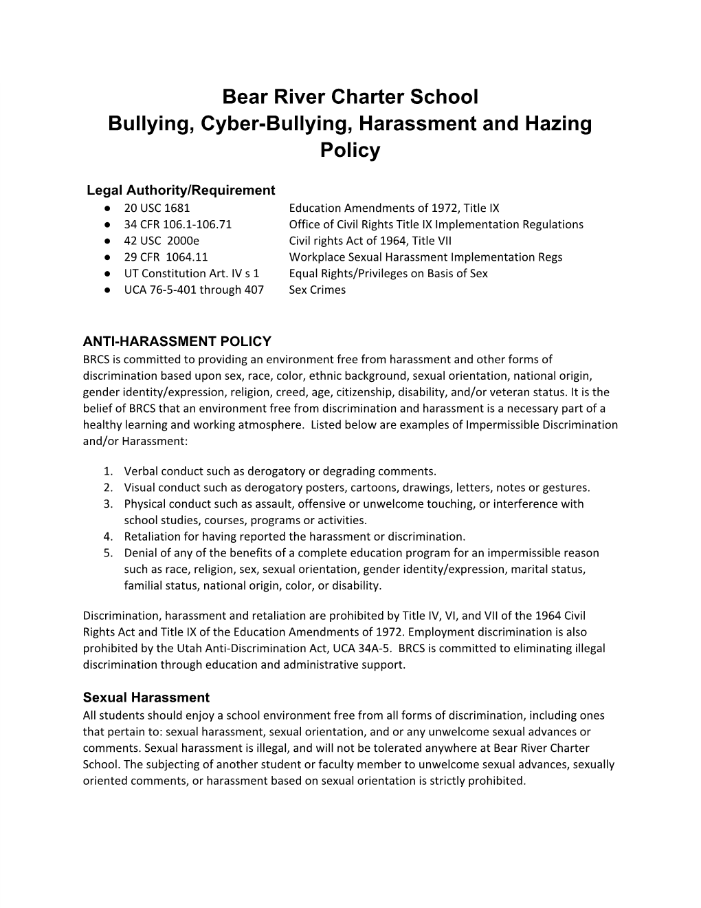 Bear River Charter School Bullying, Cyber-Bullying, Harassment and Hazing Policy