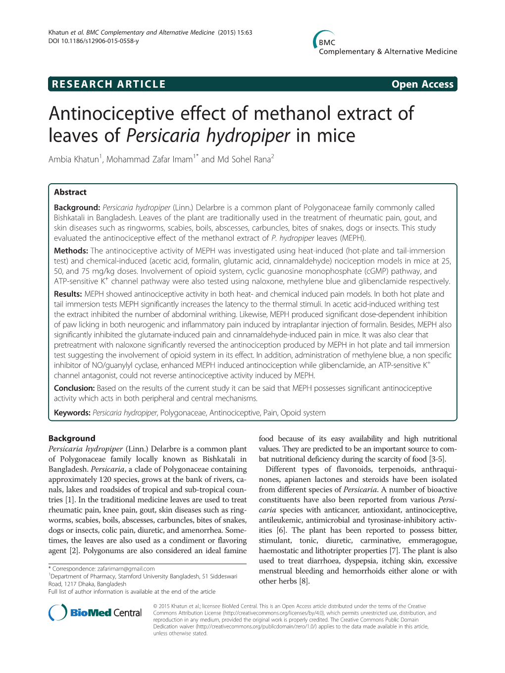 Antinociceptive Effect of Methanol Extract of Leaves of Persicaria Hydropiper in Mice Ambia Khatun1, Mohammad Zafar Imam1* and Md Sohel Rana2