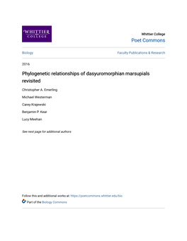 Phylogenetic Relationships of Dasyuromorphian Marsupials Revisited