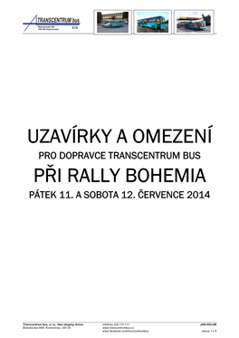 Uzavírky a Omezení Při Rally Bohemia