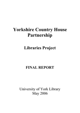 Final Report of the Yorkshire Country House Partnership Libraries Project