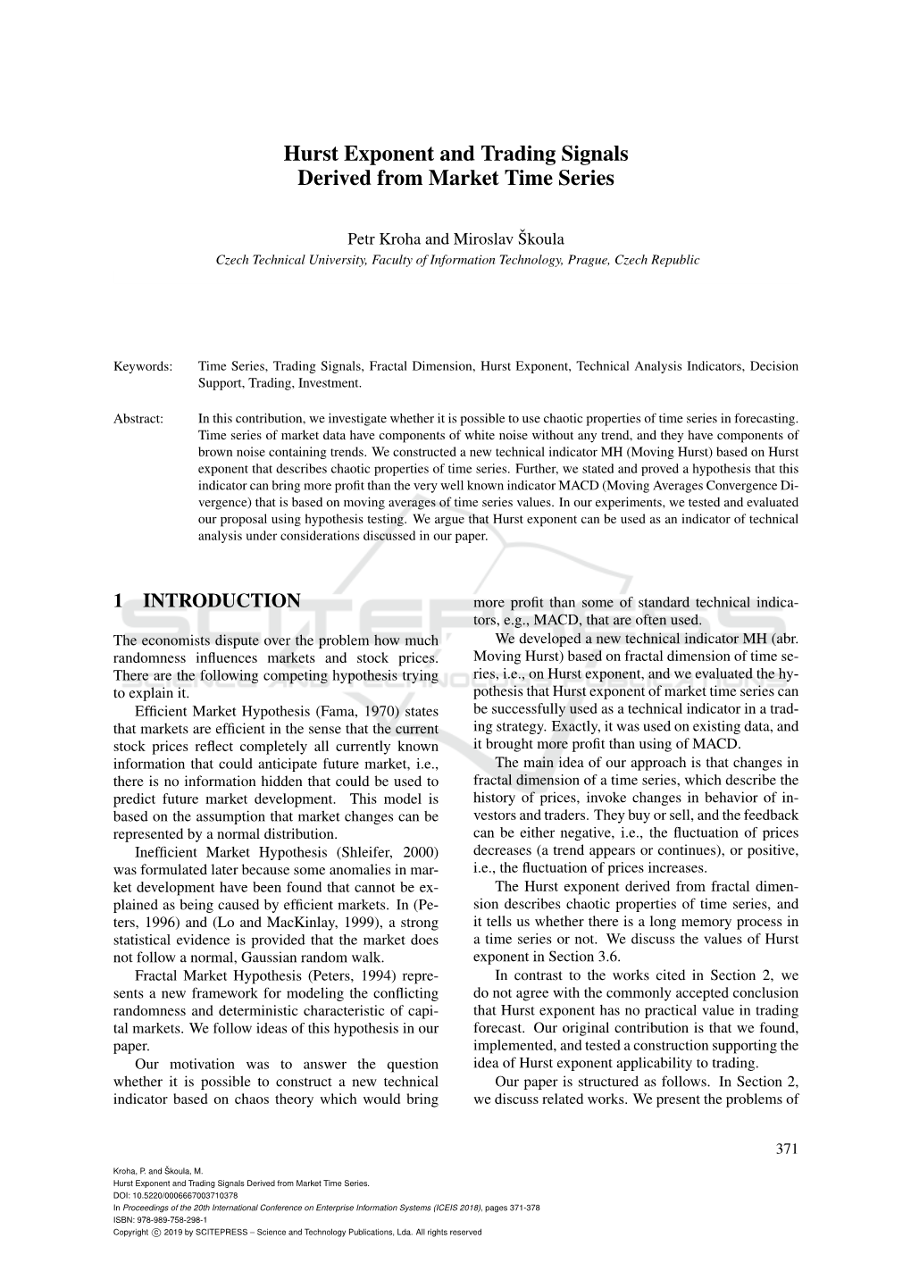 Hurst Exponent and Trading Signals Derived from Market Time Series