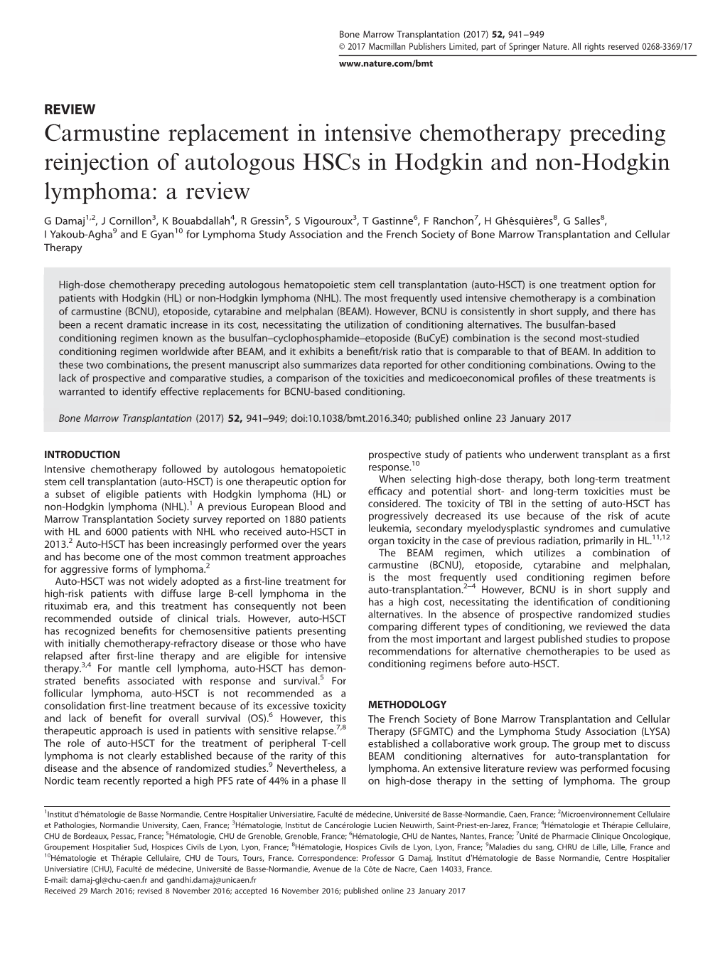 Carmustine Replacement in Intensive Chemotherapy Preceding Reinjection of Autologous Hscs in Hodgkin and Non-Hodgkin Lymphoma: a Review
