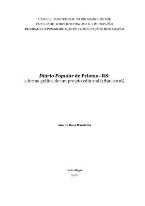 Diário Popular De Pelotas - RS: a Forma Gráfica De Um Projeto Editorial (1890-2016)
