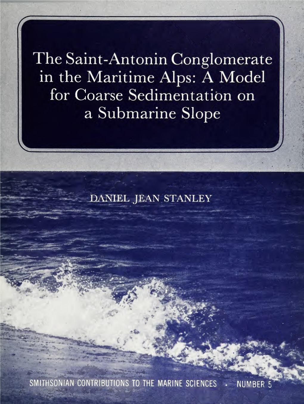 The Saint-Antonin Conglomerate in the Maritime Alps: a Model ML a Submarine Slope