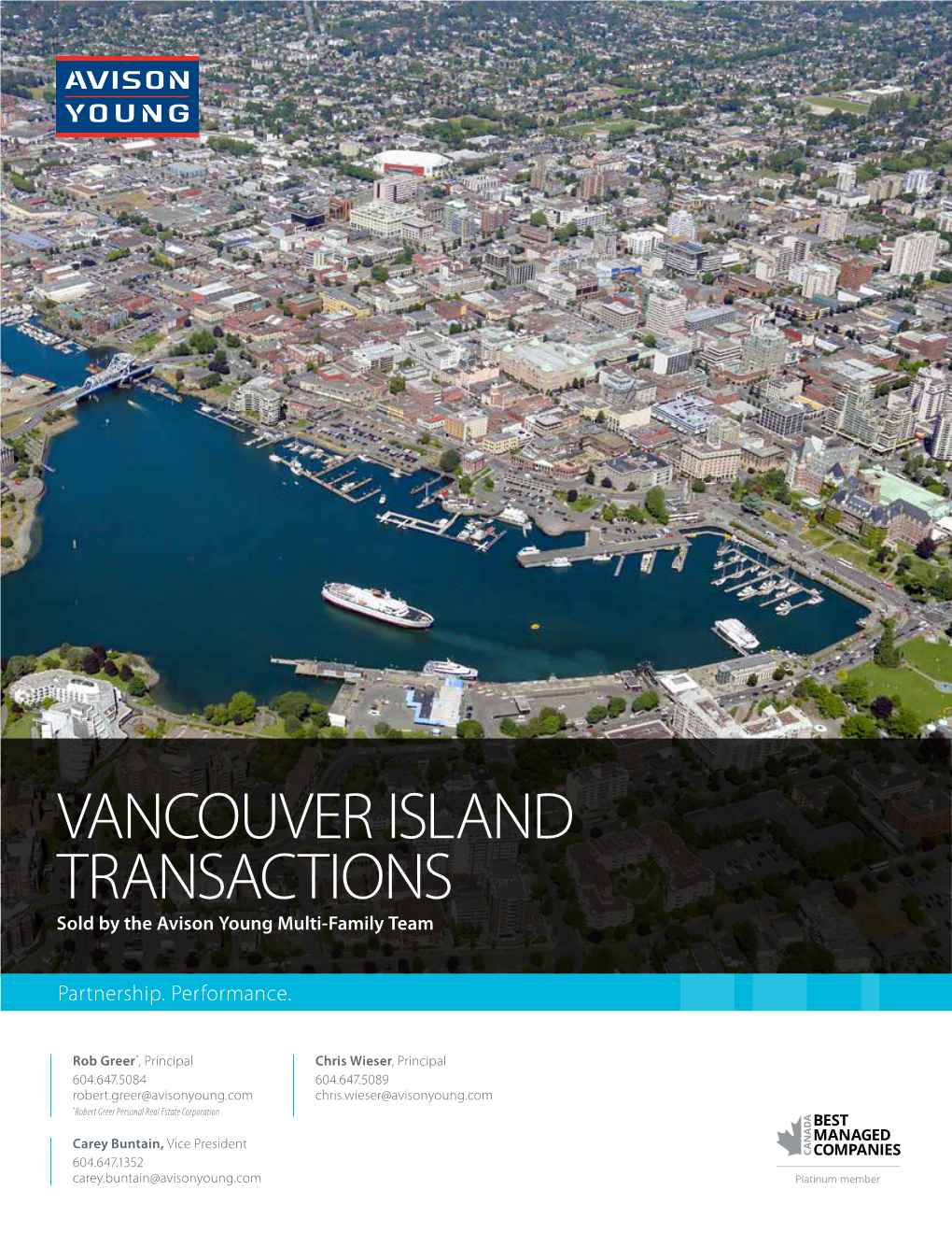 VANCOUVER ISLAND TRANSACTIONS Sold by the Avison Young Multi-Family Team