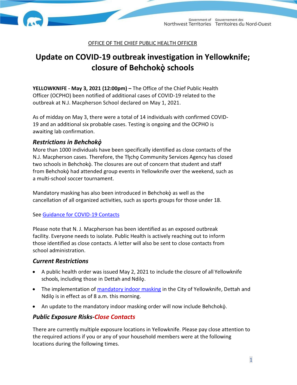 Update on COVID-19 Outbreak Investigation in Yellowknife; Closure of Behchokǫ̀ Schools