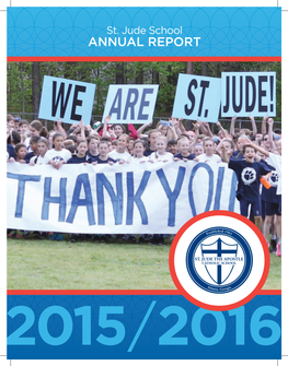 St. Jude School ANNUAL REPORT St