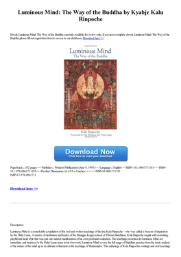 Luminous Mind: the Way of the Buddha by Kyabje Kalu Rinpoche