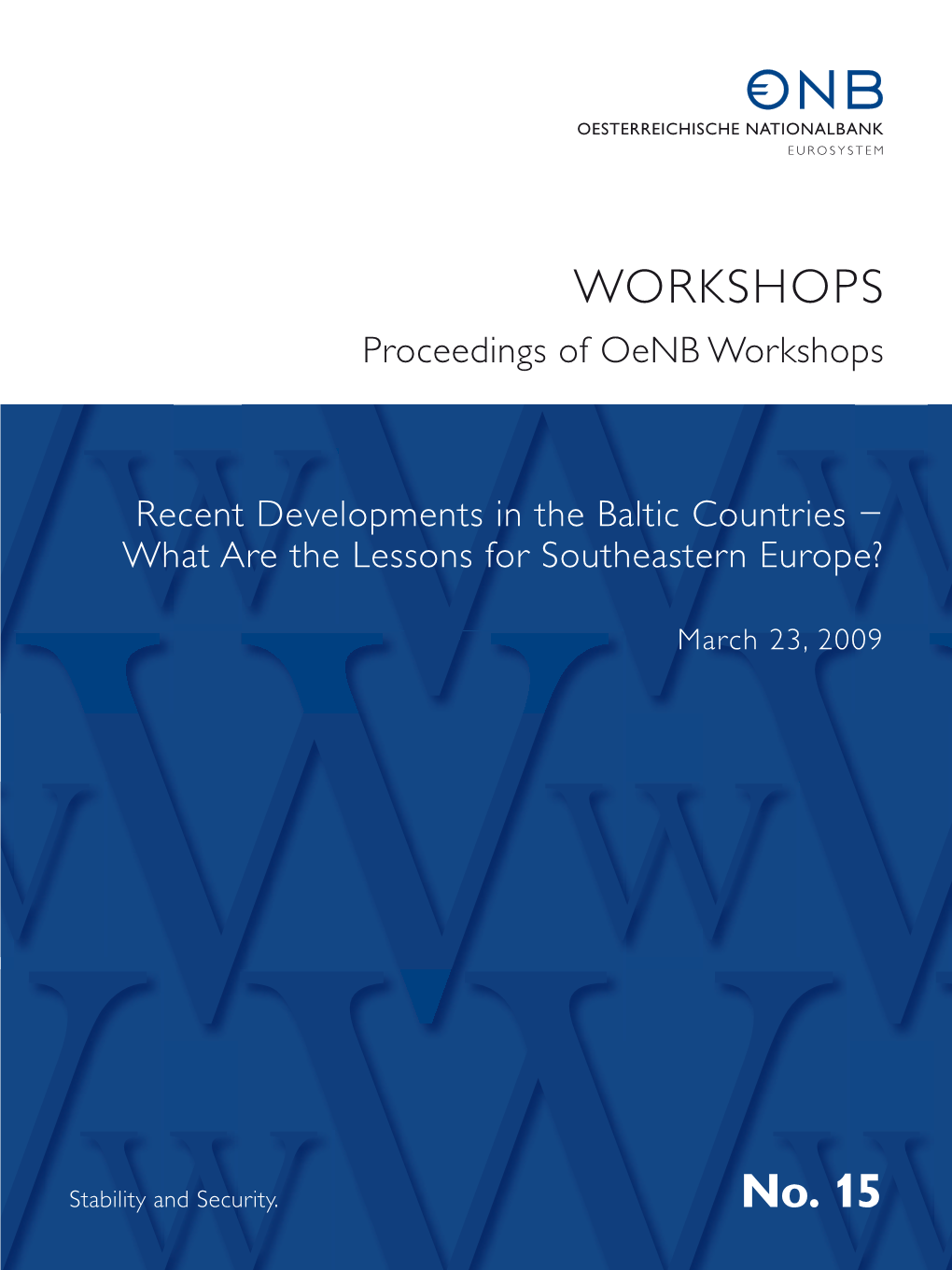 Reserves Can Help – the Case of Estonia – Workshops No. 15