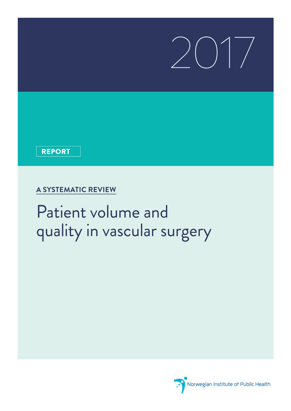 Patient Volume and Quality in Vascular Surgery: a Systematic Review