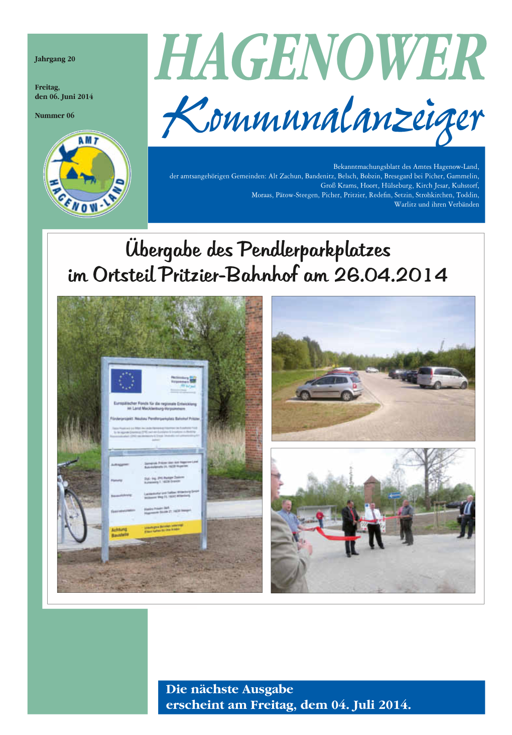 Übergabe Des Pendlerparkplatzes Im Ortsteil Pritzier-Bahnhof Am 26.04.2014