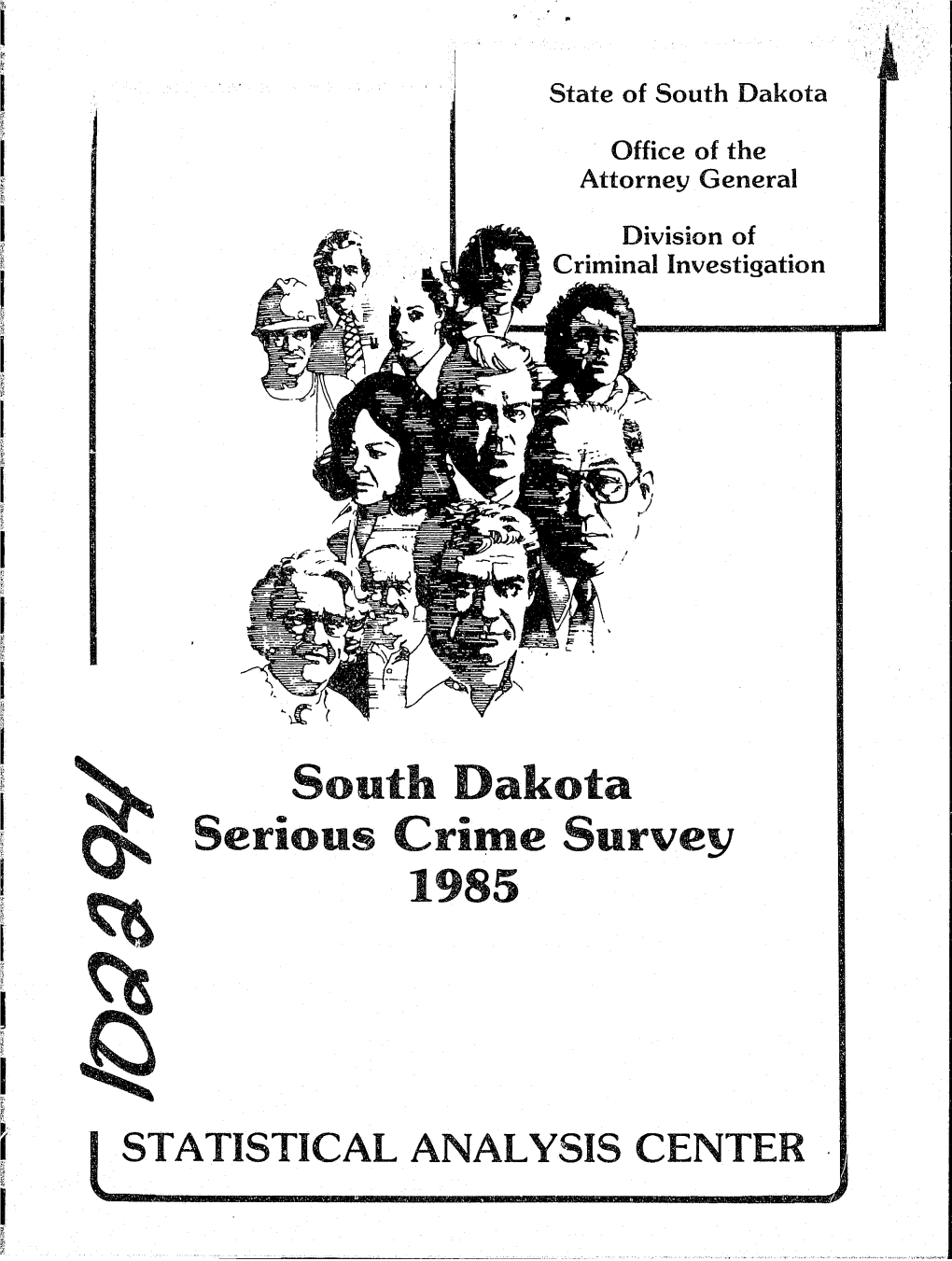 South Dakota Serious Crime Survey, 1985