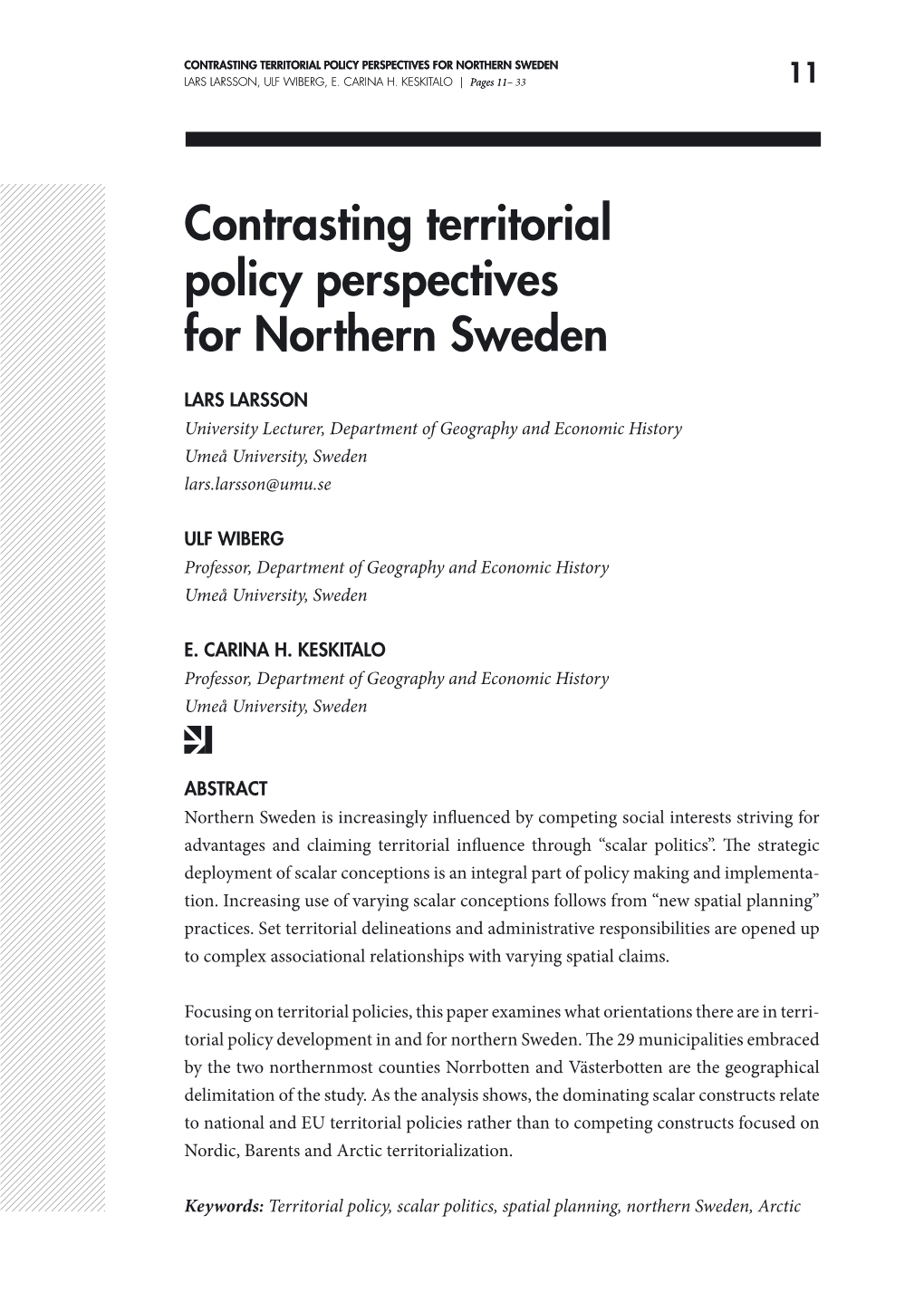 Contrasting Territorial Policy Perspectives for Northern Sweden