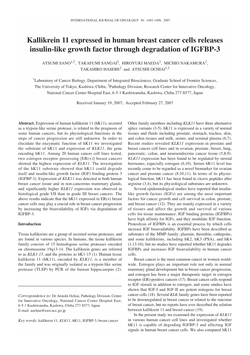 Kallikrein 11 Expressed in Human Breast Cancer Cells Releases Insulin-Like Growth Factor Through Degradation of IGFBP-3