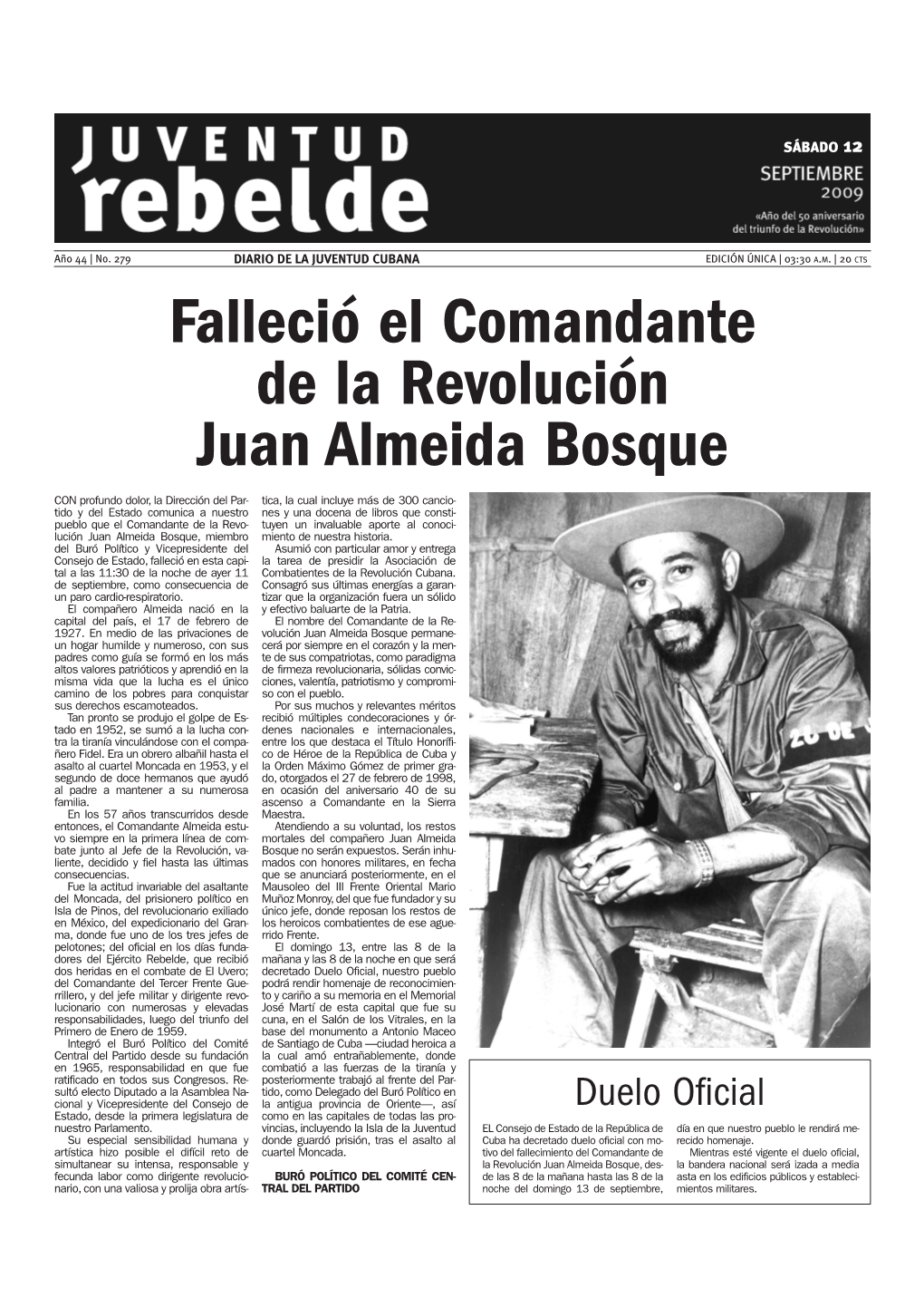 Falleció El Comandante De La Revolución Juan Almeida Bosque