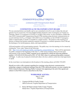 Commonwealth Transportation Board Shannon Valentine 1401 East Broad Street (804) 786-2701 Chairperson Richmond, Virginia 23219 Fax: (804) 786-2940