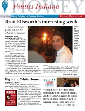 Brad Ellsworth's Interesting Week