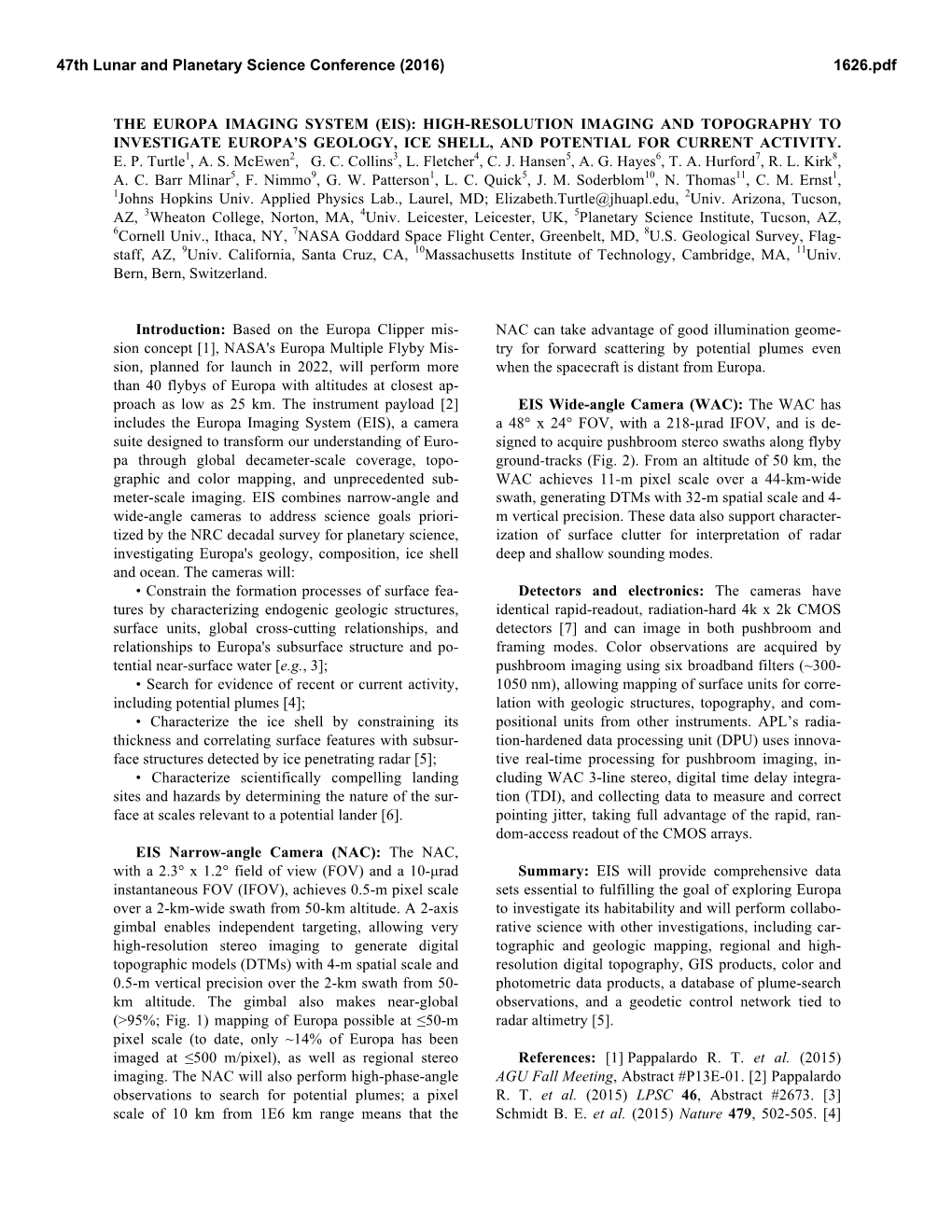 The Europa Imaging System (Eis): High-Resolution Imaging and Topography to Investigate Europa’S Geology, Ice Shell, and Potential for Current Activity