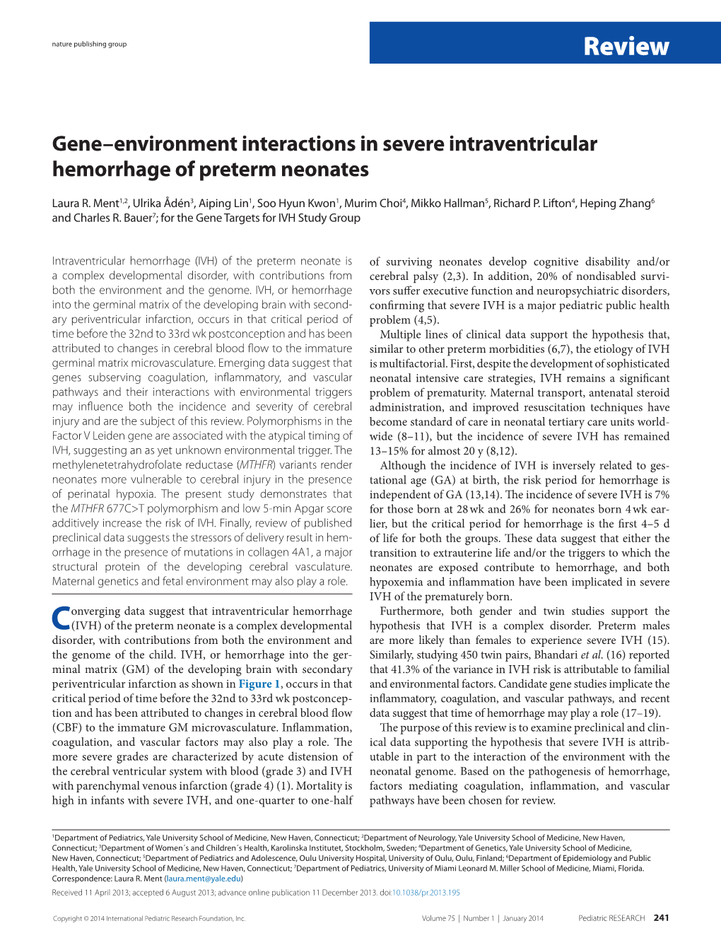 Gene–Environment Interactions in Severe Intraventricular Hemorrhage of Preterm Neonates