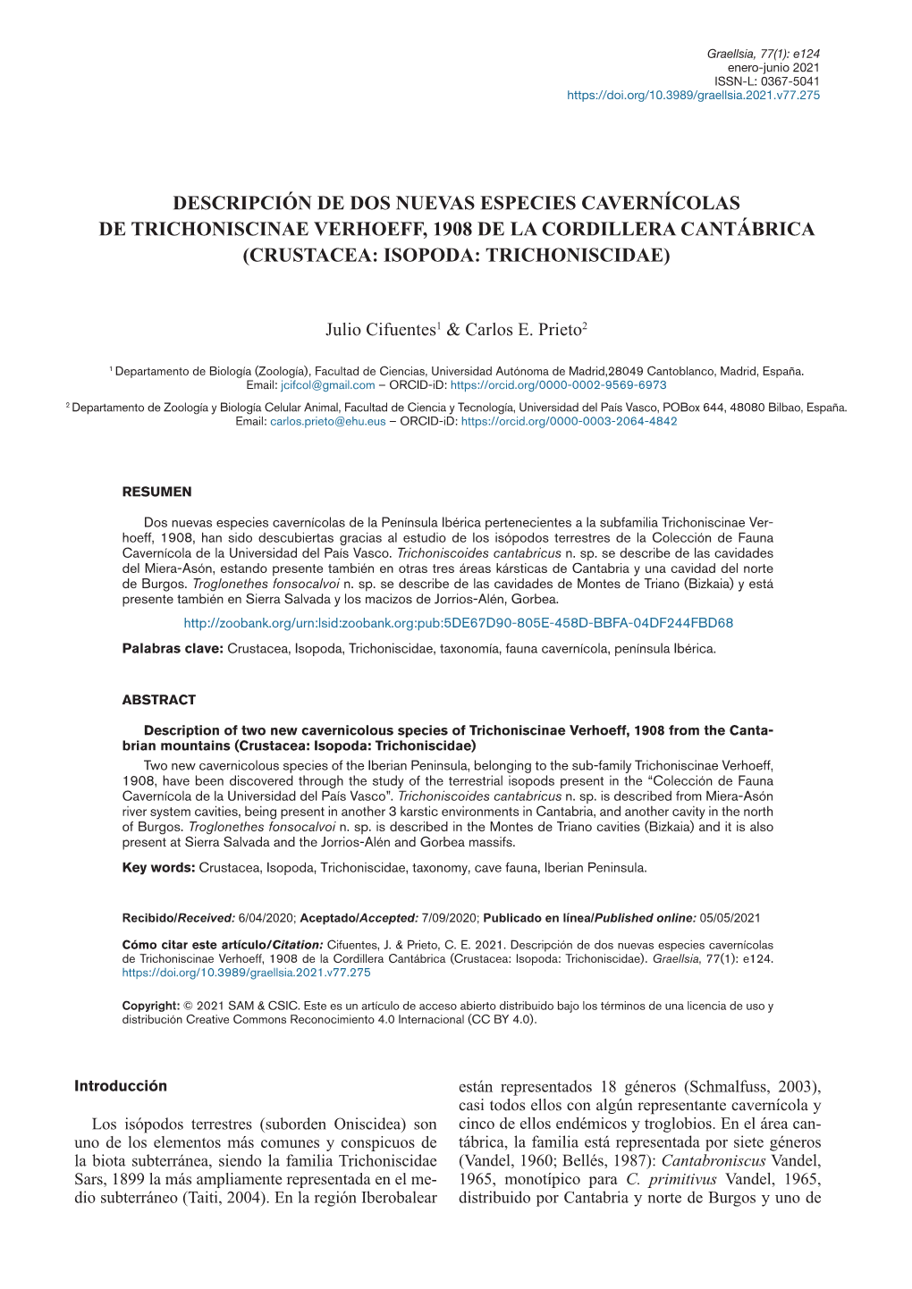 Descripción De Dos Nuevas Especies Cavernícolas De Trichoniscinae Verhoeff, 1908 De La Cordillera Cantábrica (Crustacea: Isopoda: Trichoniscidae)