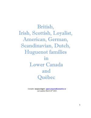 British, Irish, Scottish, Loyalist, American, German, Scandinavian, Dutch, Huguenot Families in Lower Canada and Québec