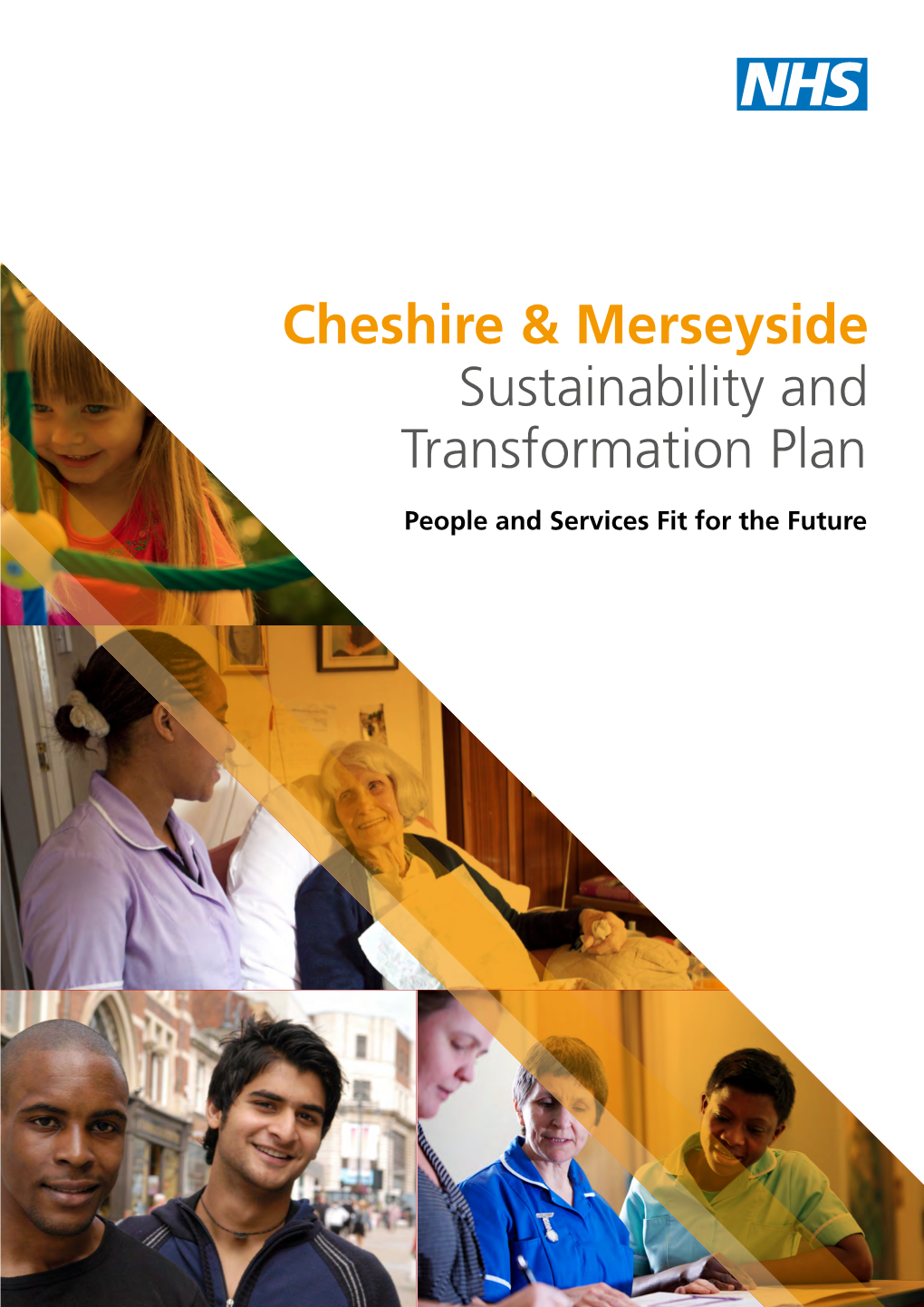 Cheshire & Merseyside Sustainability and Transformation Plan