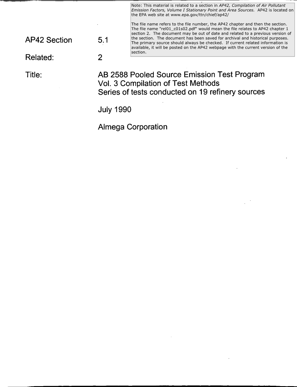 AP42 Section 5.1 Related: 2 Title: AB 2588 Pooled Source Emission Test