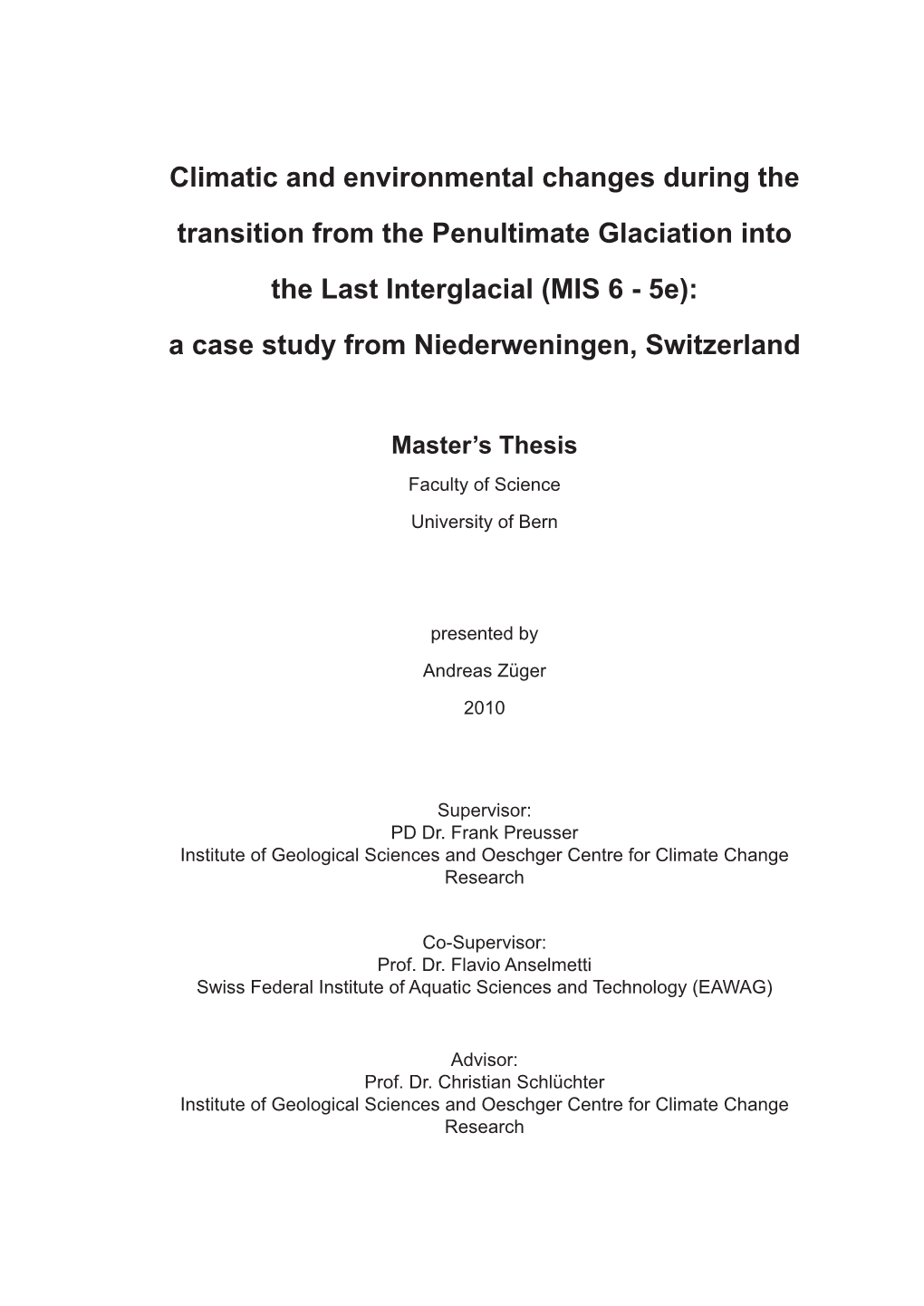 MIS 6 - 5E): a Case Study from Niederweningen, Switzerland