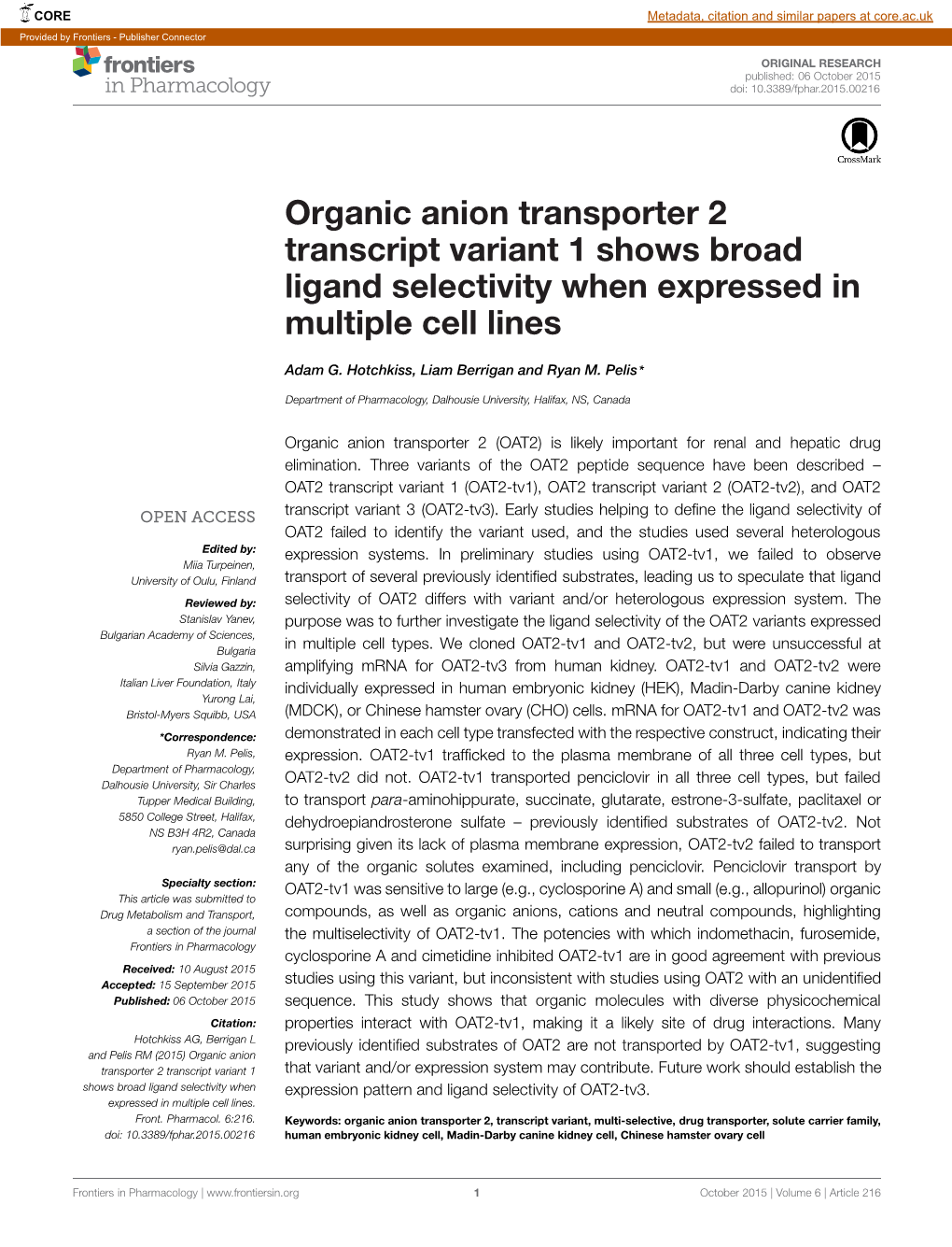 Organic Anion Transporter 2 Transcript Variant 1 Shows Broad Ligand Selectivity When Expressed in Multiple Cell Lines